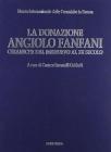 La donazione Angiolo Fanfani. Ceramiche dal Medioevo al XX secolo
