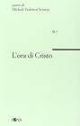 L' ora di Cristo