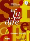 Si fa per dire. Vol. A-B-C. Con espansione online. Per la Scuola media. Con CD-ROM