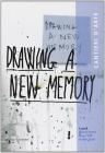 Darwing a new memory. Cantieri d'arte