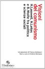 Visioni del comunismo. H. Lasswell, N. Leites e B. Wolfe fra politica e scienze sociali