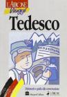 Tedesco. Dizionario e guida alla conversazione