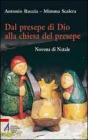 Novena di Natale. Dal presepio di Dio alla Chiesa del presepe