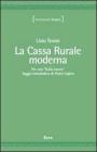 La cassa rurale moderna