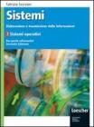 Sistemi: elaborazione e trasmissione delle informazioni. Per gli Ist. tecnici industriali vol.2
