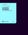 Le societ� di capitali. Percorsi giurisprudenziali 2010