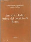 Etruschi e italici prima del dominio di Roma