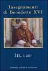 Insegnamenti di Benedetto XVI vol.3