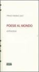 Poesie al mondo. Antologia del 1� Premio 2007