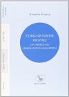 Comunicazione digitale. Un approccio semiologico-linguistico