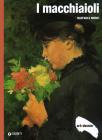 I macchiaioli