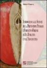Introduzione alle scienze della prevenzione primaria e formativo-forensi in et� evolutiva