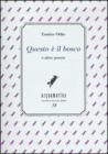 �Questo � il bosco� e altre poesie