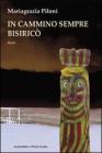 In cammino sempre bisiric�