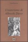 L' esoterismo di Albrecht D�rer. �La Melencolia�