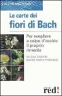 Le carte dei fiori di Bach Le carte dei fiori di Bach