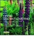 Fiori del mio giardino