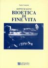 Sottoscacco. Bioetica di fine vita
