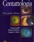 Contattologia. Una guida clinica Contattologia. Una guida clinica