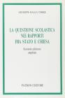 La questione scolastica nei rapporti tra Stato e Chiesa