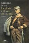 La gloria � il sole dei morti