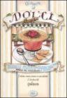 Dolci al cucchiaio e gelati