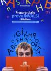 Prepararsi alle prove INVALSI. Classi terze