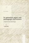 In cammino verso una pedagogia dell'essere. Un approccio psicodrammatico all'apprendimento delle lingue