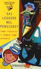 Sai leggere nel pensiero? Come riuscirci o almeno come provarci