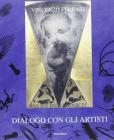 Vincenzo Ferrari. Dialogo con gli artisti