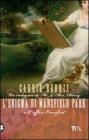 L' enigma di Mansfield Park o L'affare Crawford