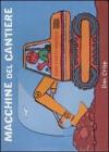 Macchine del cantiere