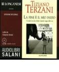 La fine � il mio inizio. Audiolibro. 12 CD Audio