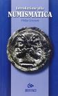 Introduzione alla numismatica Introduzione alla numismatica
