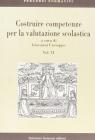 Costruire competenze per la valutazione scolastica vol.2