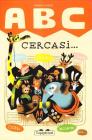 ABC cercasi...