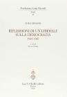 Riflessioni di un liberale sulla democrazia 1943-1947
