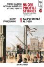 Nuovi profili storici. Con percorsi di documenti e di critica storica. Con espansione online. Per le Scuole superiori vol.1 Nuovi profili storici. Con percorsi di documenti e di critica storica. Con espansione online. Per le Scuole superiori vol.1