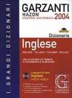 Grande dizionario di inglese Hazon 2004. Inglese-italiano, italiano-inglese. Con glossario dei termini di informatica e di Internet. Con CD-ROM
