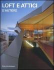 Loft e attici d'autore