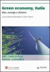 Green economy. Idee, energia e dintorni Green economy. Idee, energia e dintorni