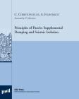 Principles of passive supplemental damping and seismic isolation
