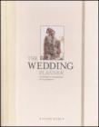 The wedding planner. Guida pratica all'organizzazione del tuo matrimonio