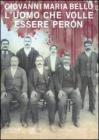 L' uomo che volle essere Per�n