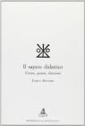 Il sapere didattico. Forme, genesi, direzioni