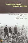 Attualit� della grande guerra