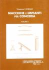 Macchine e impianti per conceria vol.1