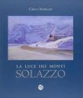 La luce dei monti: Solazzo