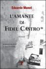 L' amante di Fidel Castro