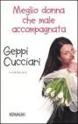Meglio donna che male accompagnata